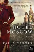 E-Book (epub) Hotel Moscow von Talia Carner