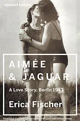 Kartonierter Einband Aimee & Jaguar von Erica Fischer