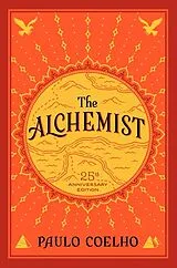 Fester Einband Alchemist, The 25th Anniversary von Paulo Coelho
