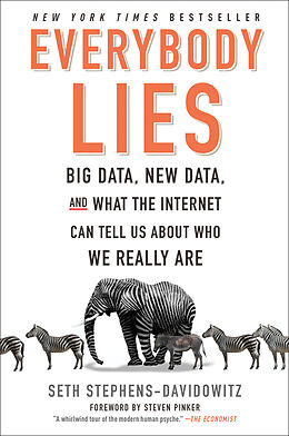 Couverture cartonnée Everybody Lies de Seth Stephens-Davidowitz