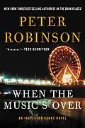 E-Book (epub) When the Music's Over von Peter Robinson