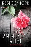E-Book (epub) The Ambleside Alibi von Rebecca Tope