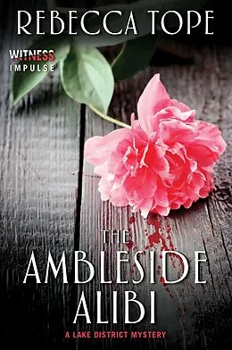E-Book (epub) The Ambleside Alibi von Rebecca Tope