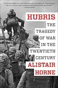E-Book (epub) Hubris von Alistair Horne