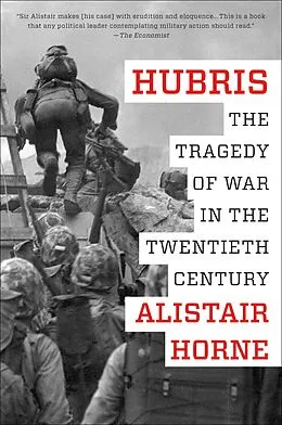 E-Book (epub) Hubris von Alistair Horne
