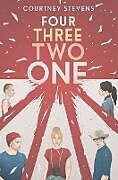 Livre Relié Four Three Two One de Courtney Stevens