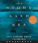 Audio CD (CD/SACD) The Story of Land and Sea Low Price CD von Katy Simpson Smith