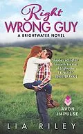 E-Book (epub) Right Wrong Guy von Lia Riley