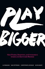 E-Book (epub) Play Bigger von Al Ramadan, Dave Peterson, Christopher Lochhead