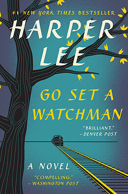 Couverture cartonnée Go Set a Watchman de Harper Lee