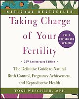 eBook (epub) Taking Charge of Your Fertility de Toni Weschler