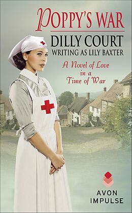 eBook (epub) Poppy's War de Dilly Court, Lily Baxter