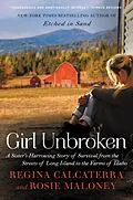 E-Book (epub) Girl Unbroken von Regina Calcaterra, Rosie Maloney