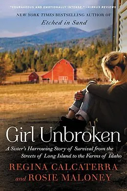 E-Book (epub) Girl Unbroken von Regina Calcaterra, Rosie Maloney