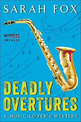 E-Book (epub) Deadly Overtures von Sarah Fox