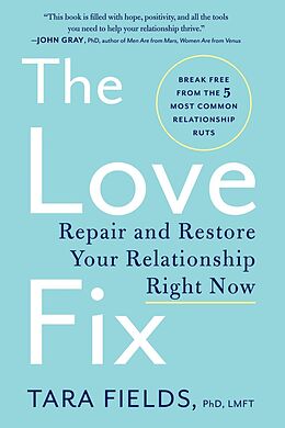 E-Book (epub) The Love Fix von Tara Fields, PhD