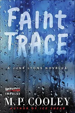 E-Book (epub) Faint Trace von M. P. Cooley
