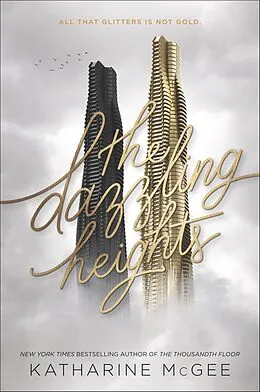 E-Book (epub) The Dazzling Heights von Katharine McGee