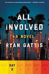 eBook (epub) All Involved: Day Two de Ryan Gattis