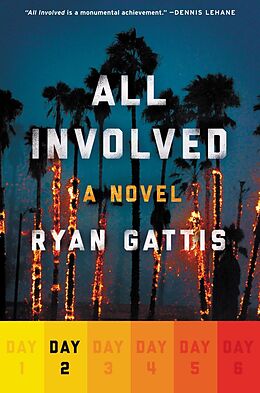 eBook (epub) All Involved: Day Two de Ryan Gattis