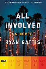 eBook (epub) All Involved: Day One de Ryan Gattis