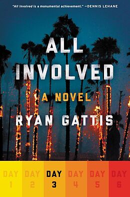 eBook (epub) All Involved: Day Three de Ryan Gattis