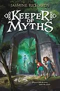 E-Book (epub) Keeper of Myths von Jasmine Richards