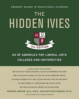 Couverture cartonnée The Hidden Ivies, 3rd Edition de Howard Greene, Matthew W. Greene