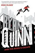 E-Book (epub) Ryan Quinn and the Rebel's Escape von Ron McGee