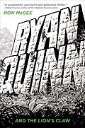 E-Book (epub) Ryan Quinn and the Lion's Claw von Ron Mcgee