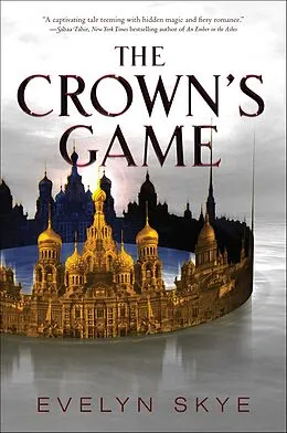 E-Book (epub) The Crown's Game von Evelyn Skye