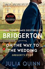 eBook (epub) On the Way to the Wedding with 2nd Epilogue de Julia Quinn