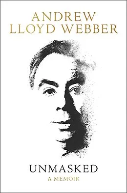 E-Book (epub) Unmasked von Andrew Lloyd Webber