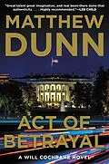 E-Book (epub) Act of Betrayal von Matthew Dunn
