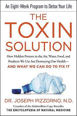 E-Book (epub) The Toxin Solution von Joseph Pizzorno