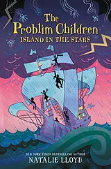 Fester Einband The Problim Children: Island in the Stars von Natalie Lloyd