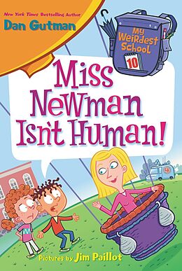 E-Book (epub) My Weirdest School #10: Miss Newman Isn't Human! von Dan Gutman
