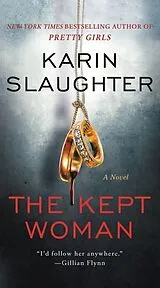Kartonierter Einband The Kept Woman von Karin Slaughter