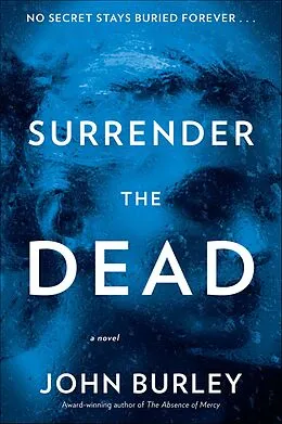 E-Book (epub) Surrender the Dead von John Burley