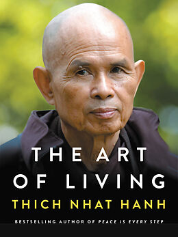 Livre Relié The Art of Living de Thich Nhat Hanh