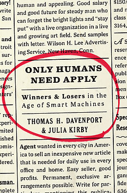 Livre Relié Only Humans Need Apply de Thomas H.; Kirby, Julia Davenport