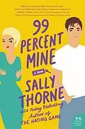 E-Book (epub) 99 Percent Mine von Sally Thorne