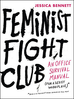 Fester Einband Feminist Fight Club von Jessica Bennett