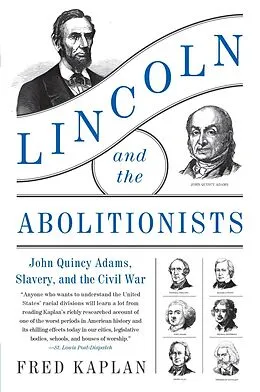 E-Book (epub) Lincoln and the Abolitionists von Fred Kaplan