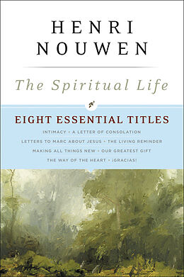 Couverture cartonnée The Spiritual Life de Henri J. M. Nouwen