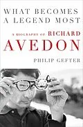 E-Book (epub) What Becomes a Legend Most von Philip Gefter