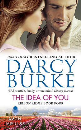 E-Book (epub) The Idea of You von Darcy Burke