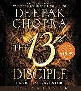 Audio CD (CD/SACD) The 13th Disciple Low Price CD von Deepak Chopra
