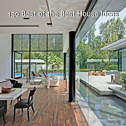 E-Book (epub) 150 Best of the Best House Ideas von Francesc Zamora