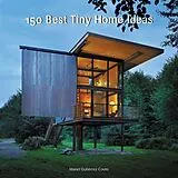 Fester Einband 150 Best Tiny Home Ideas von Manel Gutiérrez Couto